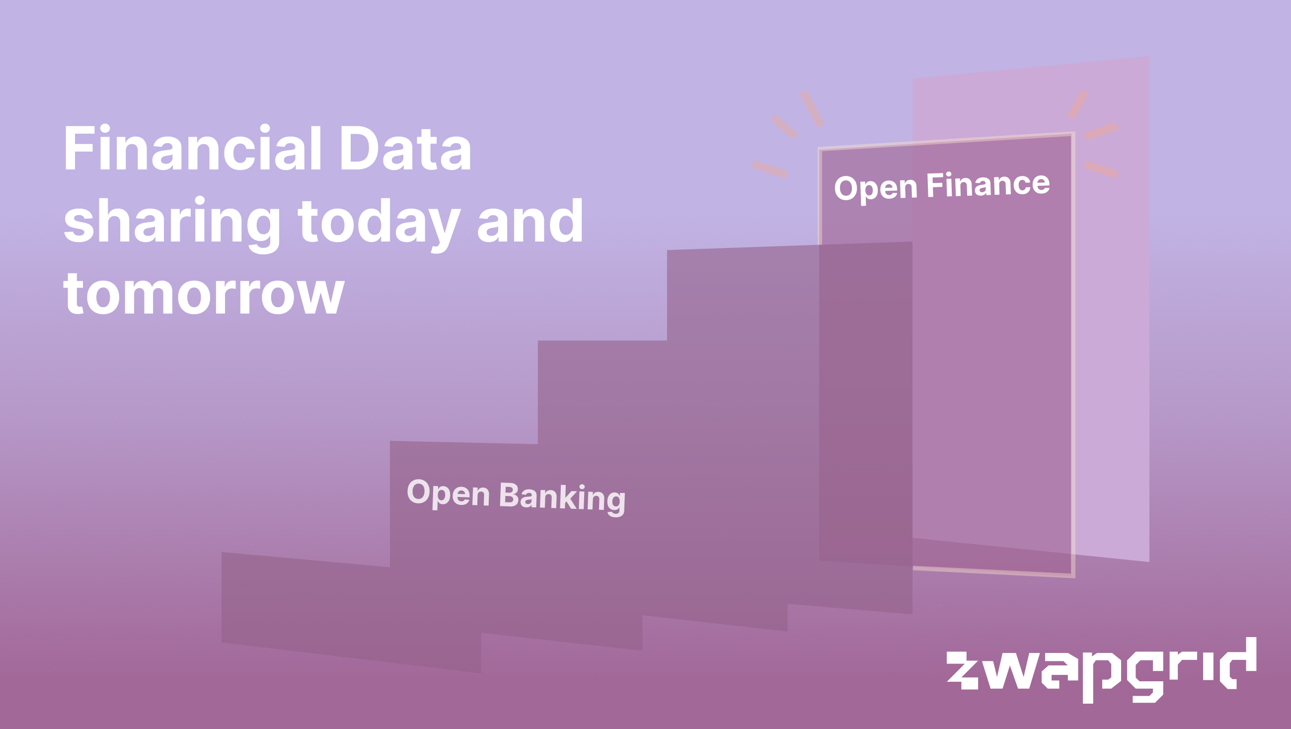 Open finance - financial data now and tomorrow